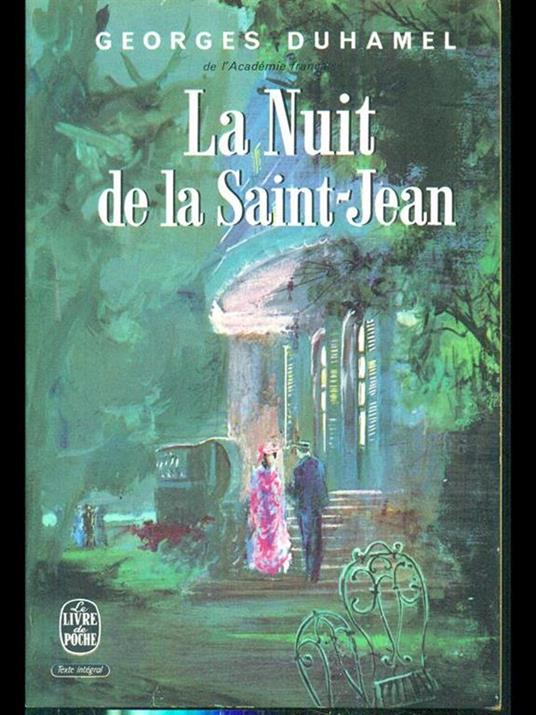 La nuit de la Saint-Jean - Georges Duhamel - 2