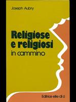 Religiose e religiosi in cammino