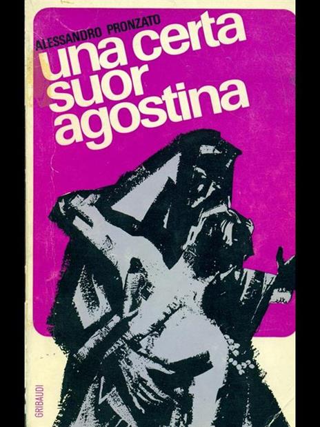 Una certa Suor Agostina - Alessandro Pronzato - 2