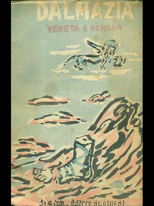 Dalmazia veneta e romana - Alberto Consiglio - copertina