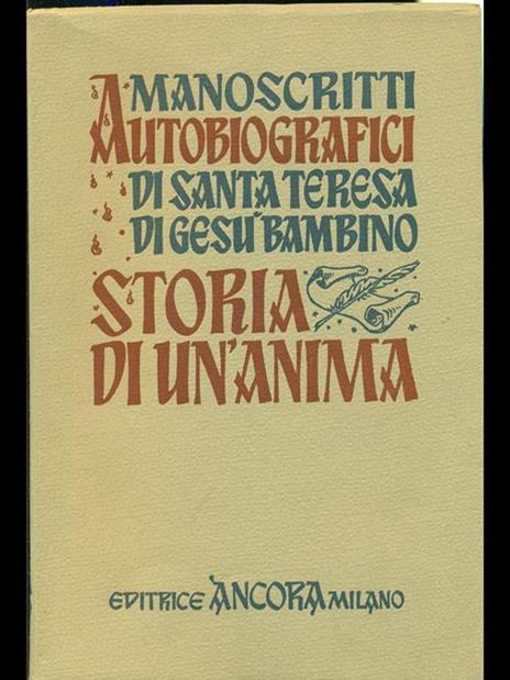 Storia di un'anima - Teresa di Lisieux (santa) - 4