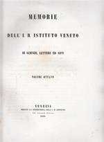 Memorie del R.Ist.Veneto di Scienze, Lettere ed Arti. Vol.VIII,parte I