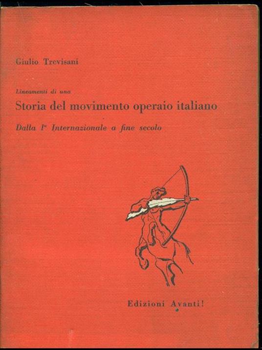 Storia del movimento operaio italiano - Giulio Trevisani - copertina