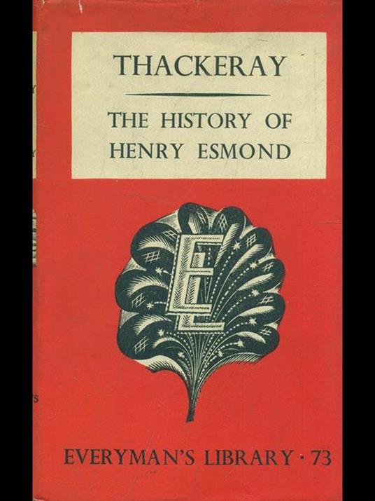 The history of Henry Esmond - William M. Thackeray - 2