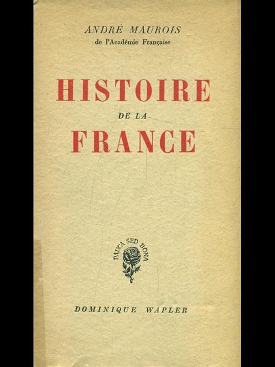 Histoire de la France - André Maurois - 9