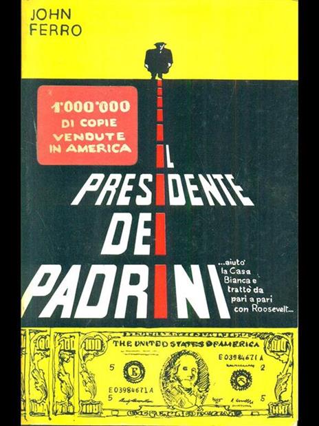 Il Presidente dei Padrini - 9