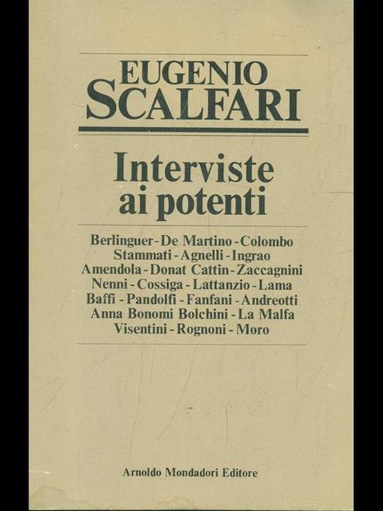 Interviste ai potenti - Eugenio Scalfari - 2