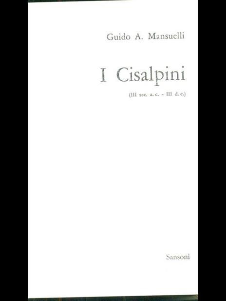 I Cisalpini - Guido Mansuelli - 7