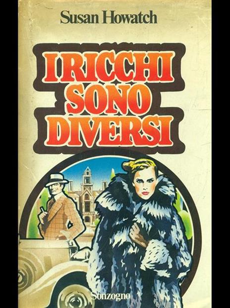 I ricchi sono diversi - Susan Howatch - 4