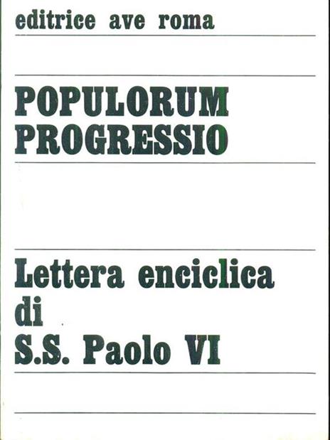 Populorum Progressio. Lettere enciclica diS. S. Paolo VI - 5