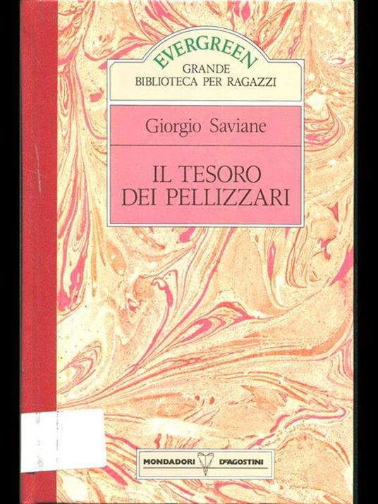 Il tesoro dei pellizzari - Giorgio Saviane - copertina