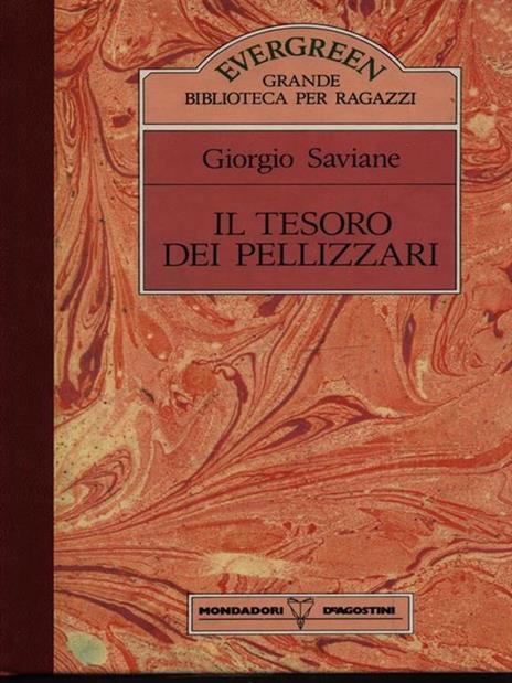 Il tesoro dei pellizzari - Giorgio Saviane - 3