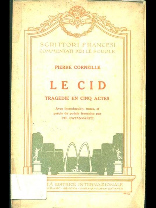 Le cid - Pierre Corneille - 3