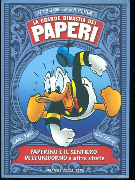 La grande dinastia dei paperi-Paperino e il sentiero dell'unicorno - Carl Barks,Walt Disney - 10