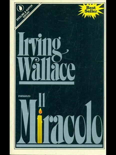 Il miracolo - Irving Wallace - 3