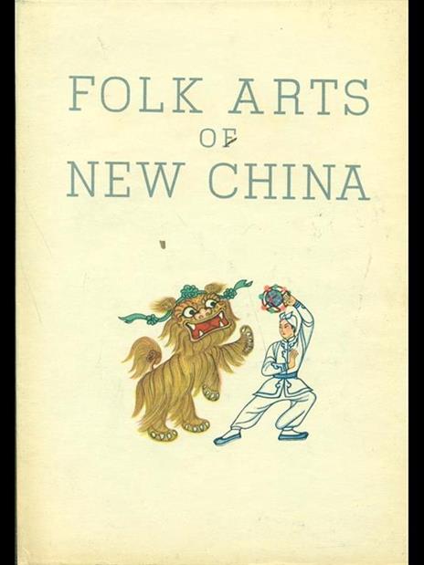 Folk arts of new China - 8
