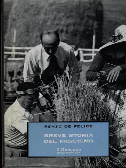 Breve storia del fascismo - Renzo De Felice - copertina