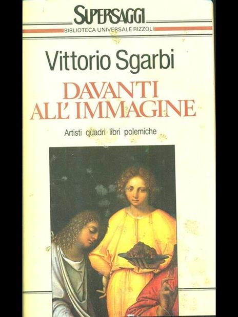 Davanti all'immagine - Vittorio Sgarbi - 3