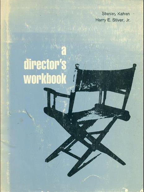 A director's workbook - Stanley,Harry E. Stiver - 4