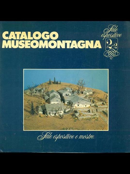 Catalogo Museomontagna. Salke espositive e mostre - 8