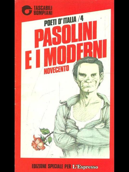 Pasolini e i moderni - Enzo Golino - 6