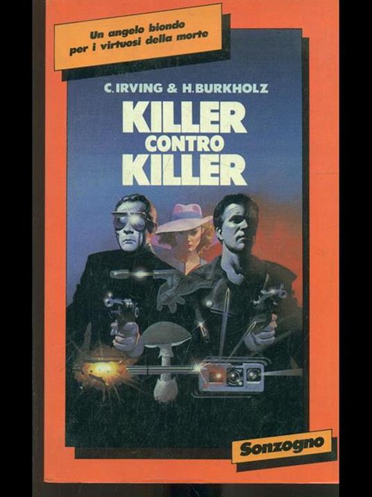 Killer contro killer - Clifford Irving,Herbert Burkholz - 8