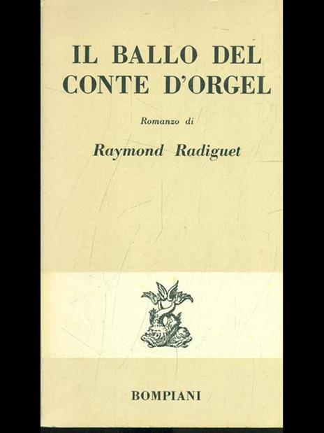 Il ballo del conte d'Orgel - Raymond Radiguet - 8