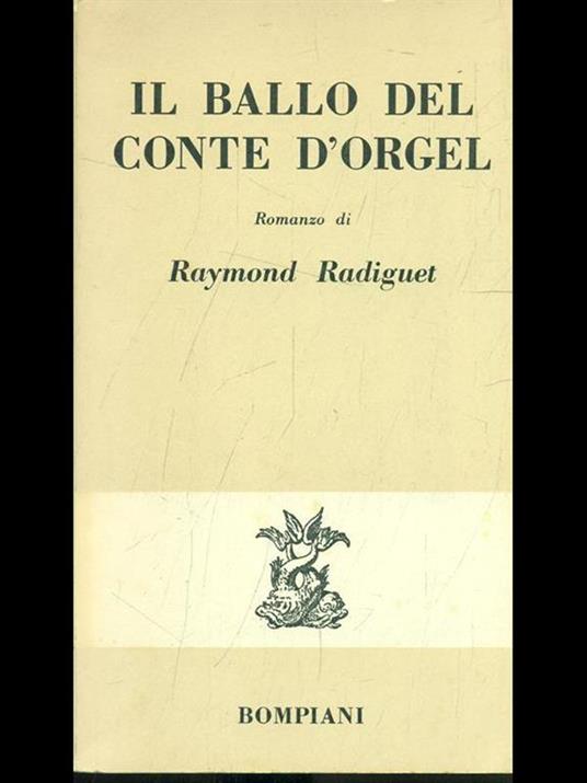 Il ballo del conte d'Orgel - Raymond Radiguet - 6