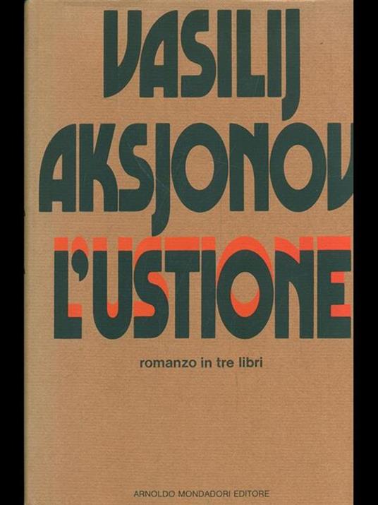 L' ustione - Vasilij Aksjonov - 5