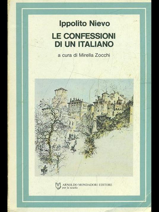 Le confessioni di un italiano - Ippolito Nievo - 8