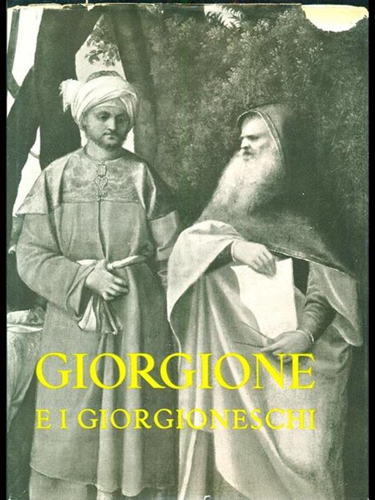 Giorgione e i giorgioneschi - 3