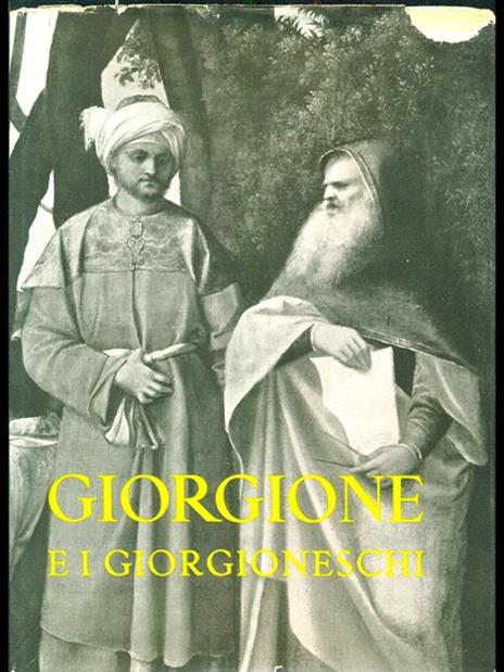 Giorgione e i giorgioneschi - 8