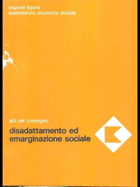 Disadattamento ed emarginazione sociale - 2