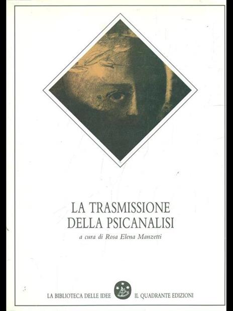 La trasmissione della psicanalisi - Rosa Elena Manzetti - copertina