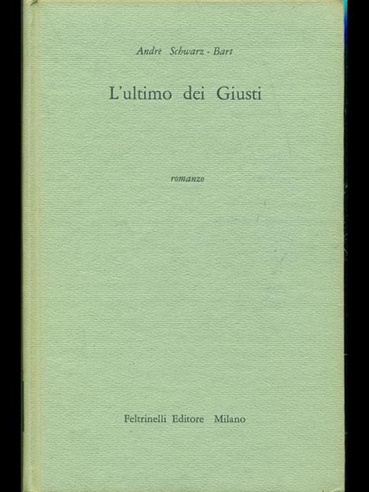 L' ultimo dei giusti - André Schwarz Bart - 7