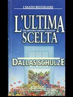 L' ultima scelta