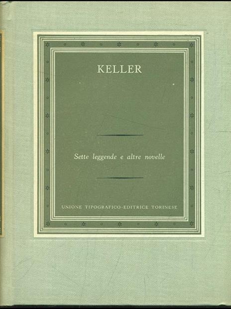 Sette leggende e altre novelle - Gottfried Keller - 9