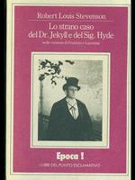 Lo strano caso del dr. Jekyll e del Sig. Hyde