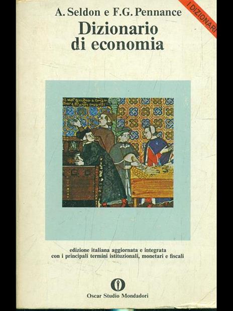 Dizionario di economia - A. Seldon - 10