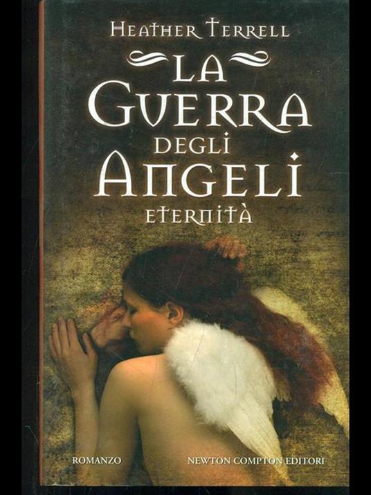 La guerra degli angeli. Eternità - Heather Terrell - 6