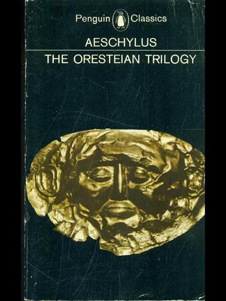 The Oresteian Trilogy - Eschilo - 9