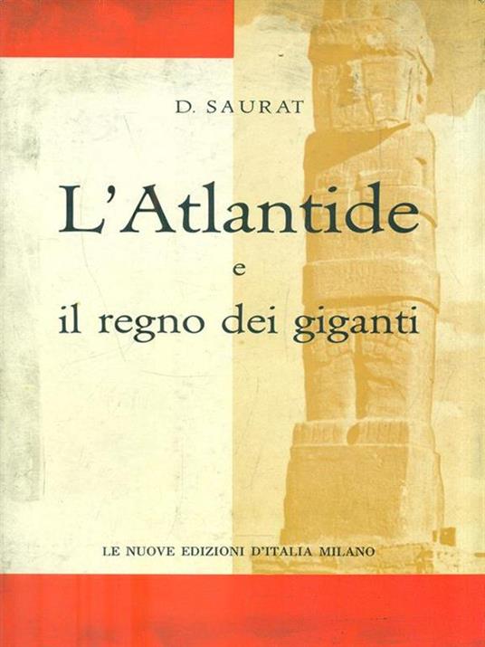 L' Atlantide e il regno dei giganti - Denis Saurat - copertina