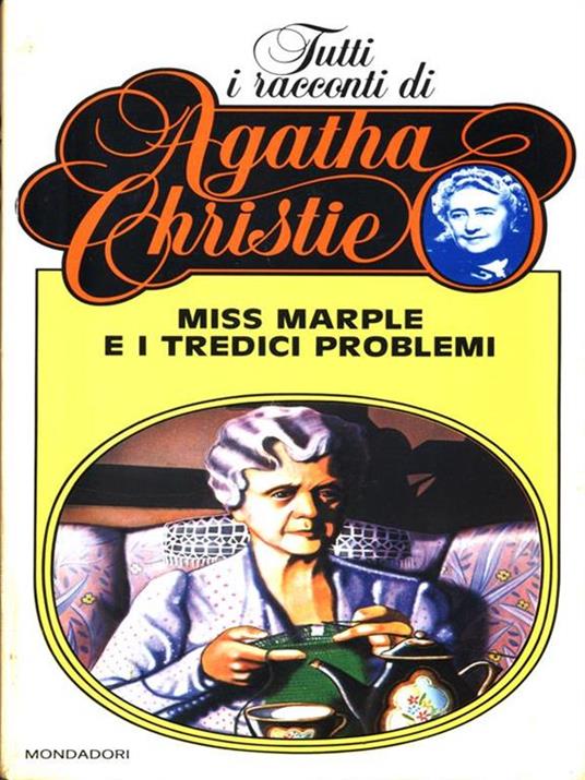Miss Marple e i tredici problemi - Agatha Christie - 4