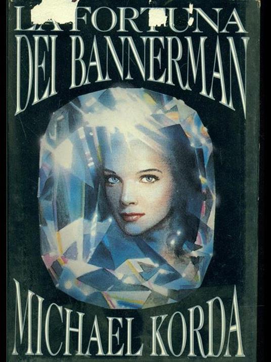 La fortuna dei Bannerman - Michael Korda - copertina