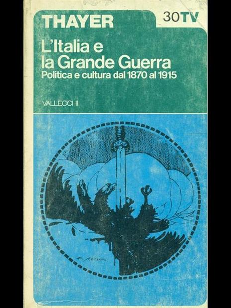 L' Italia e la Grande Guerra Vol. 1 - 10