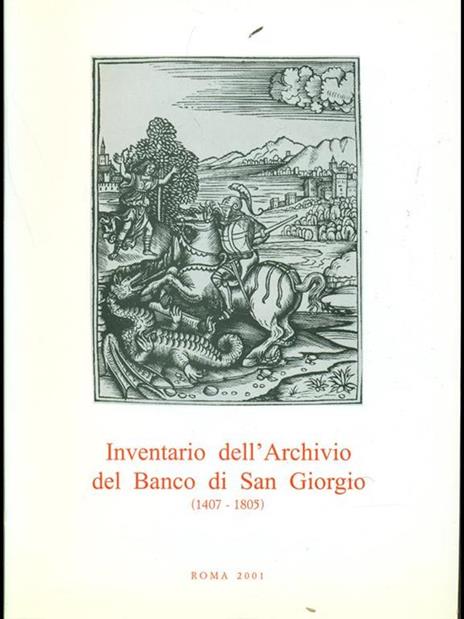 Inventario dell'Archivio del Banco di SanGiorgio (1407-1805) Vol. 2 tomo2 - Giuseppe Felloni - 7