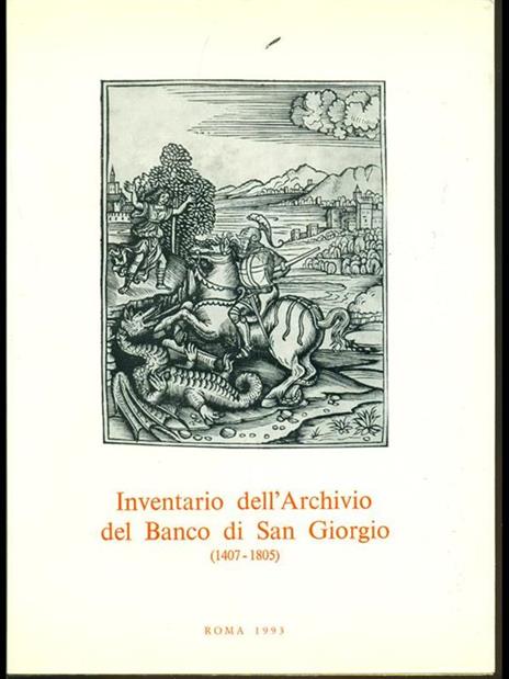 Inventario dell'Archivio del Banco di SanGiorgio (1407-1805) Vol. 3 tomo 6 - Giuseppe Felloni - 3