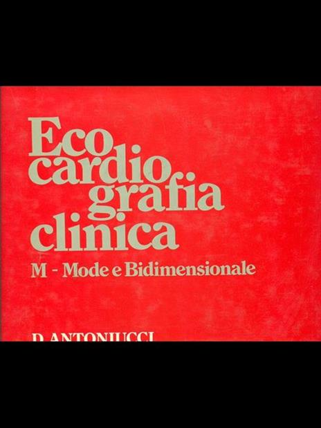 Ecocardiografia clinica. M-Mode e bidimensionale - 7