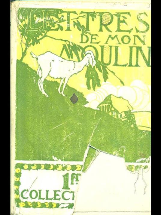 Lettres de mon Moulin - Alphonse Daudet - 2