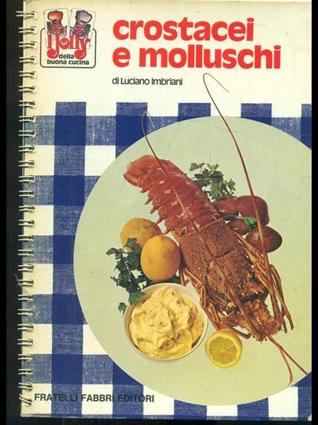 Crostacei e molluschi - Luciano Imbriani - 2